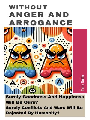 cover image of Without Anger and Arrogance